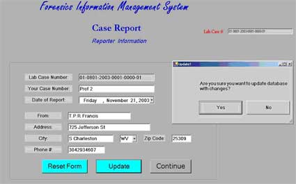 Figure 2 is a screen of the Forensic Information Management System case reporting function.