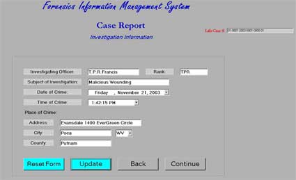 Figure 3 is a screen of the Forensic Information Management System case reporting function.