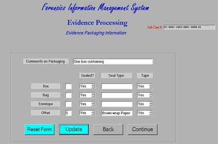 Figure 10 is a screen of the Forensic Information Management System evidence processing function.