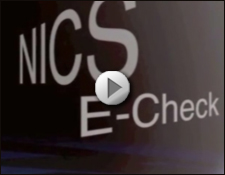 NICS E-Check Play Video